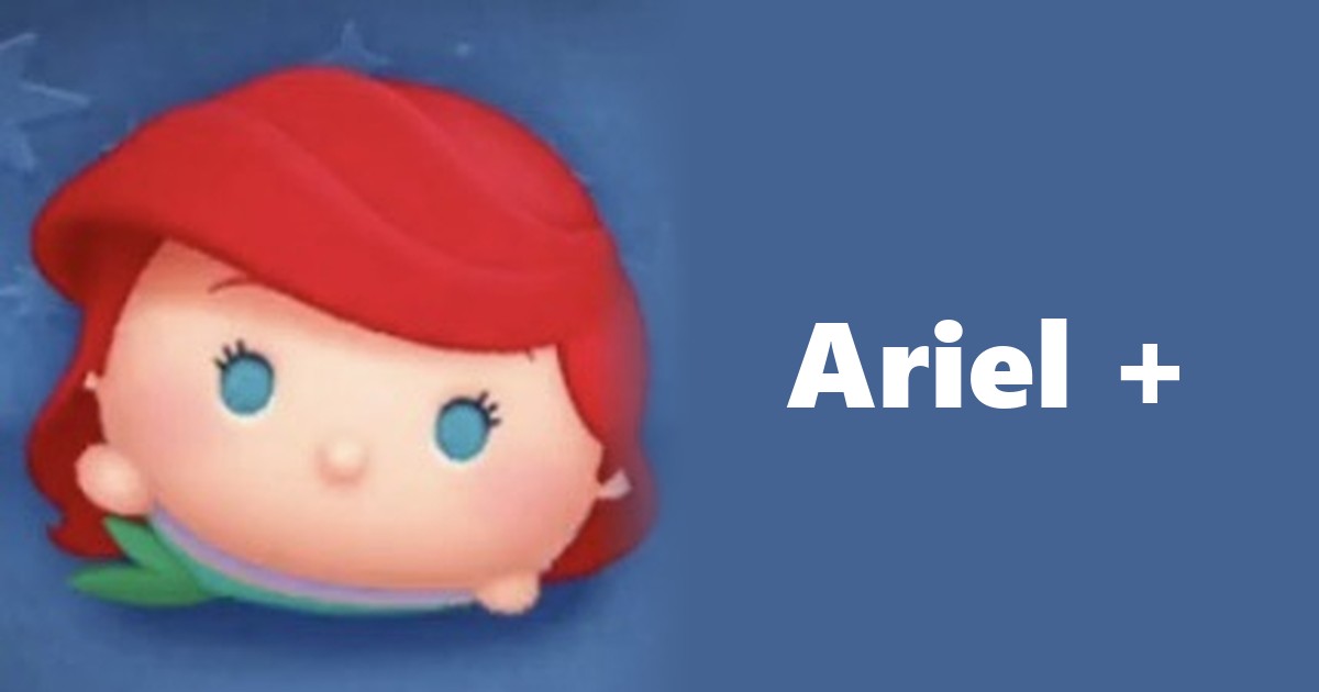 Ariel + Tsum Tsum