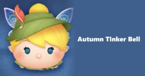 Autumn Tinker Bell Tsum Tsum