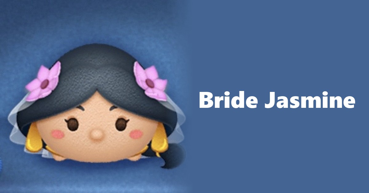 Bride Jasmine Tsum Tsum