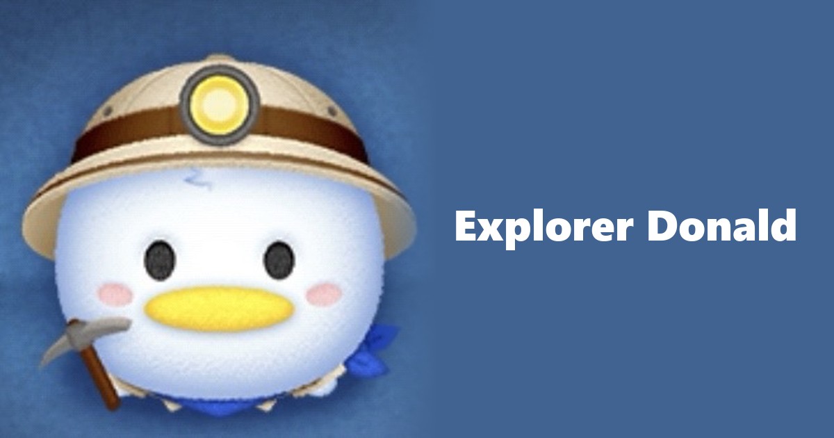 Explorer Donald Tsum Tsum