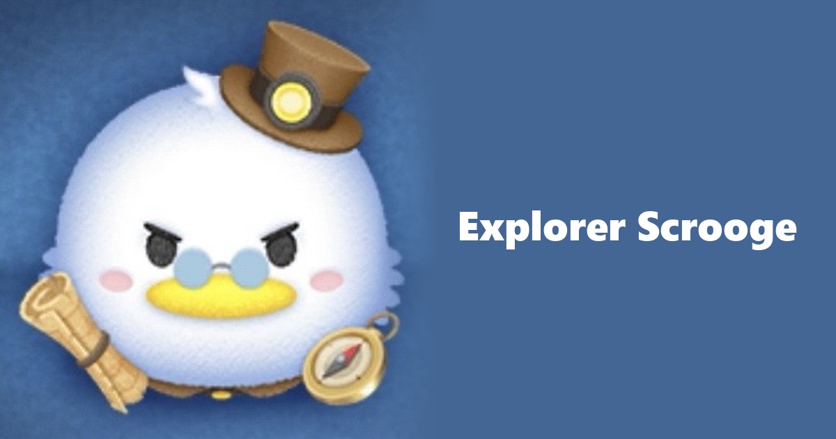 Explorer Scrooge Tsum Tsum