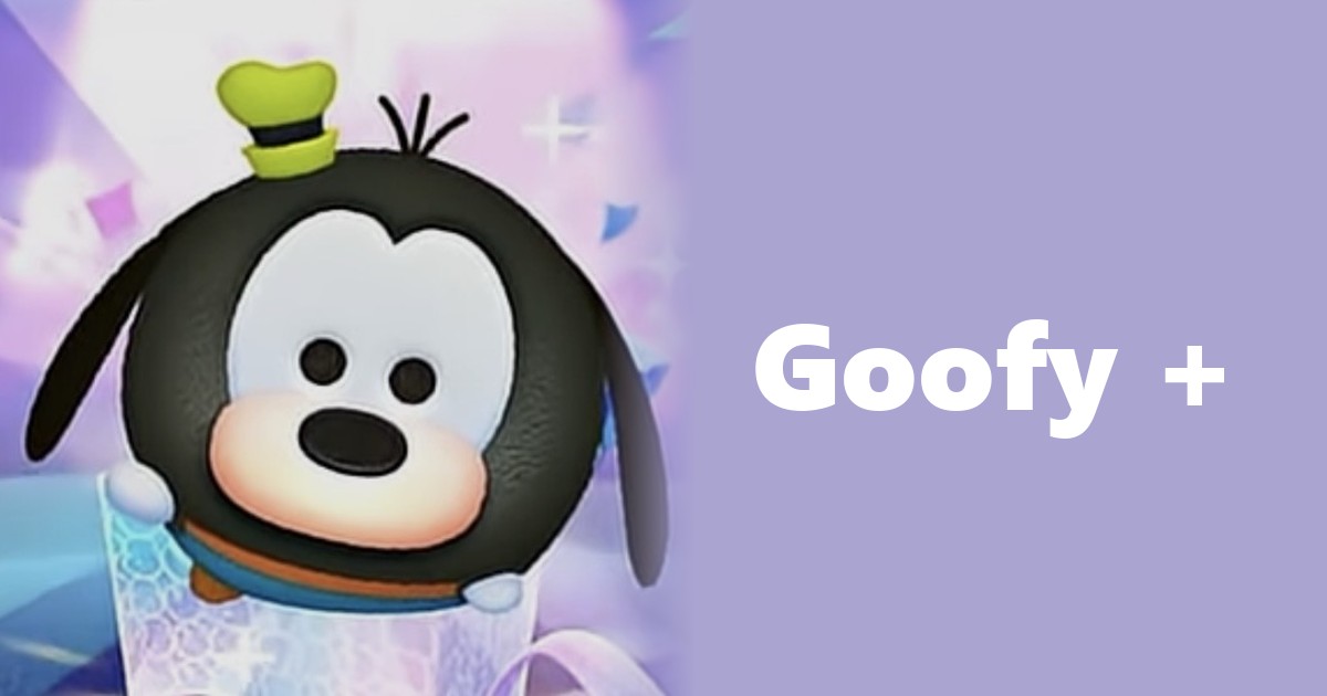 Goofy + Tsum Tsum