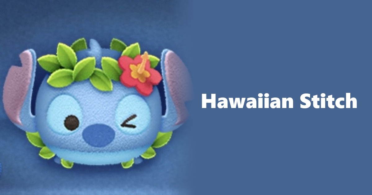 Hawaiian Stitch Tsum Tsum