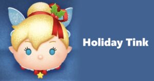 Holiday Tink Tsum Tsum