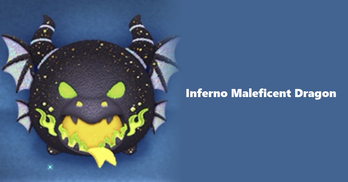 Inferno Maleficent Dragon Tsum Tsum