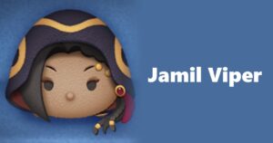 Jamil Viper Tsum Tsum