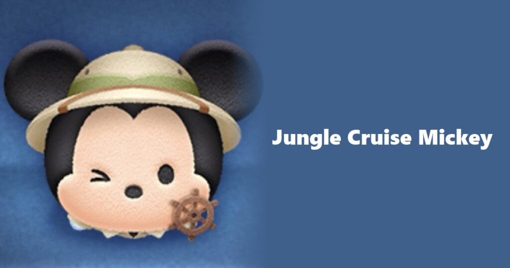 Jungle Cruise Mickey Tsum Tsum