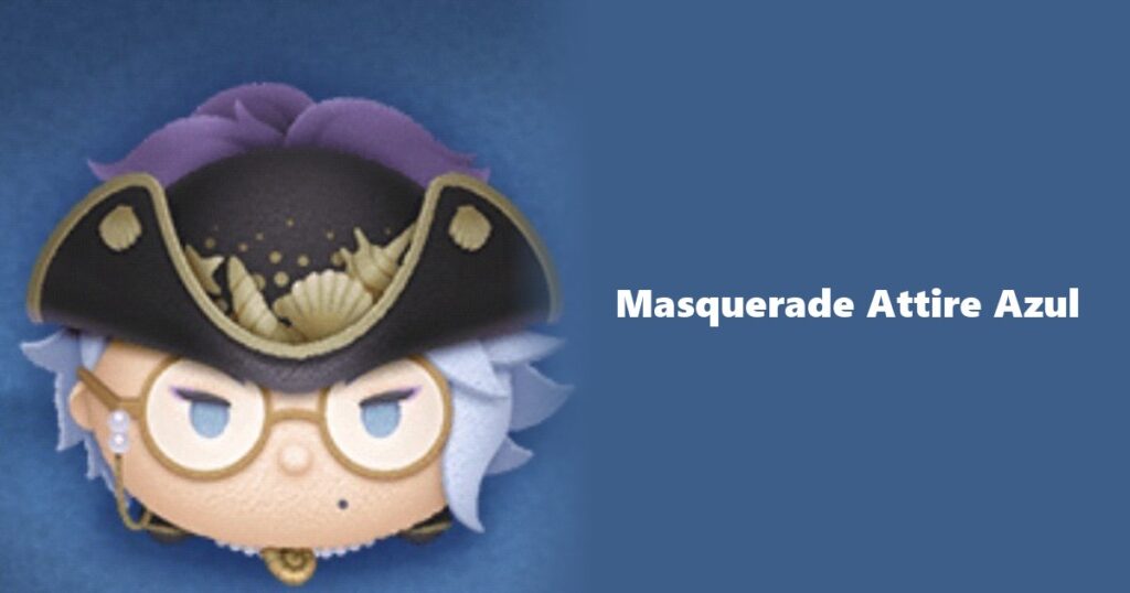 Masquerade Attire Azul Tsum Tsum