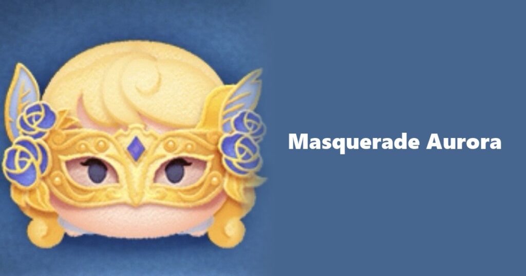 Masquerade Aurora Tsum Tsum
