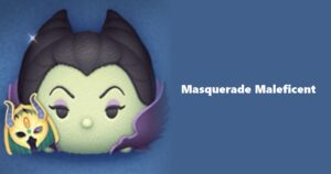Masquerade Maleficent Tsum Tsum