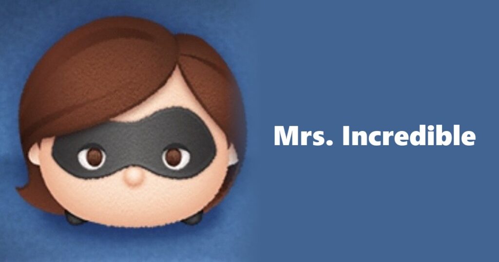 Mrs. Incredible Tsum Tsum