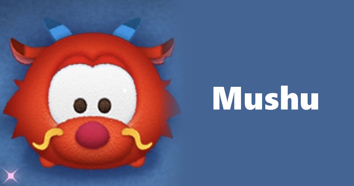 Mushu Tsum Tsum
