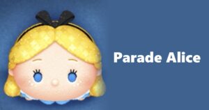 Parade Alice Tsum Tsum