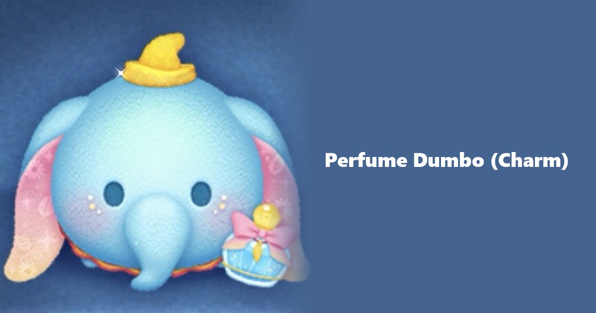 Perfume Dumbo (Charm) Tsum Tsum