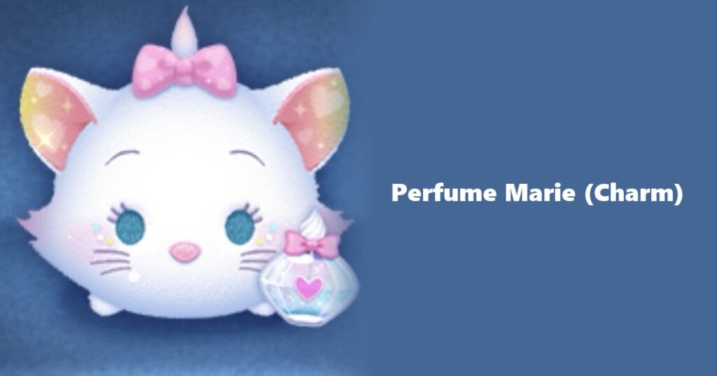 Perfume Marie (Charm) Tsum Tsum