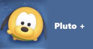 Pluto + Tsum Tsum