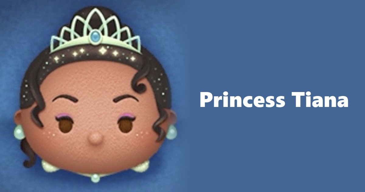 Princess Tiana Tsum Tsum