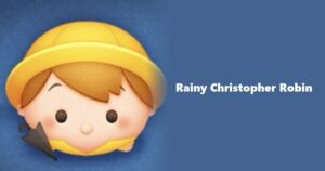 Rainy Christopher Robin Tsum Tsum