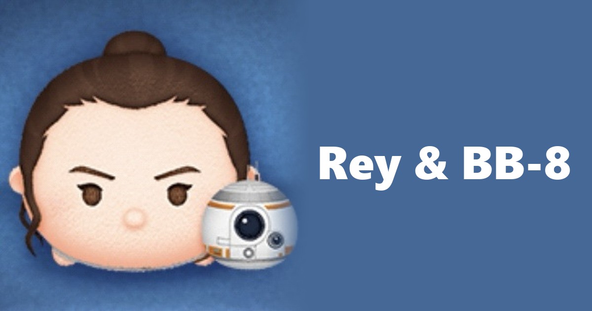 Rey & BB-8 Tsum Tsum