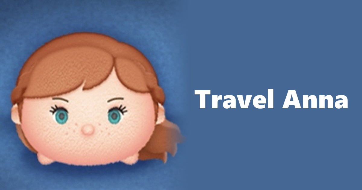 Travel Anna Tsum Tsum